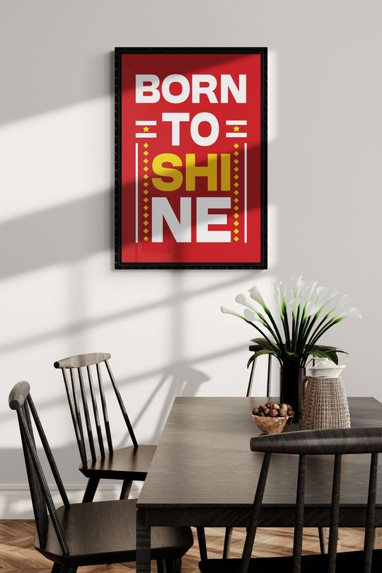 Tranh Canvas Động Lực Sinh Ra Để Tỏa Sáng