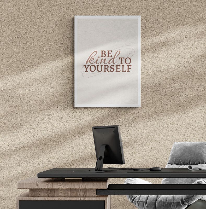Tranh Canvas Động Lực Be Kind Your Self
