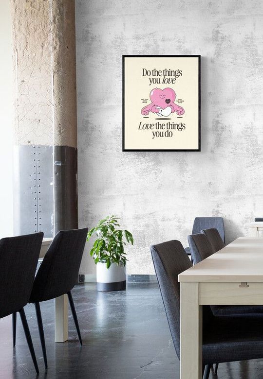 Tranh canvas Động lực Làm những điều bạn thích